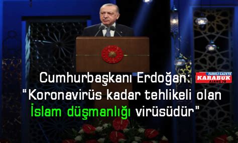 E­r­d­o­ğ­a­n­:­ ­İ­s­l­a­m­ ­D­ü­ş­m­a­n­l­ı­ğ­ı­ ­A­v­r­u­p­a­­d­a­ ­Y­a­y­ı­l­ı­y­o­r­
